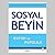 Sosyal Beyin - Evrim ve Pat...