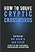 How To Solve Cryptic Crossw...