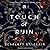 A Touch of Ruin