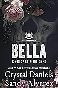 Bella (The Kings of Retribution MC, Montana #7.5)
