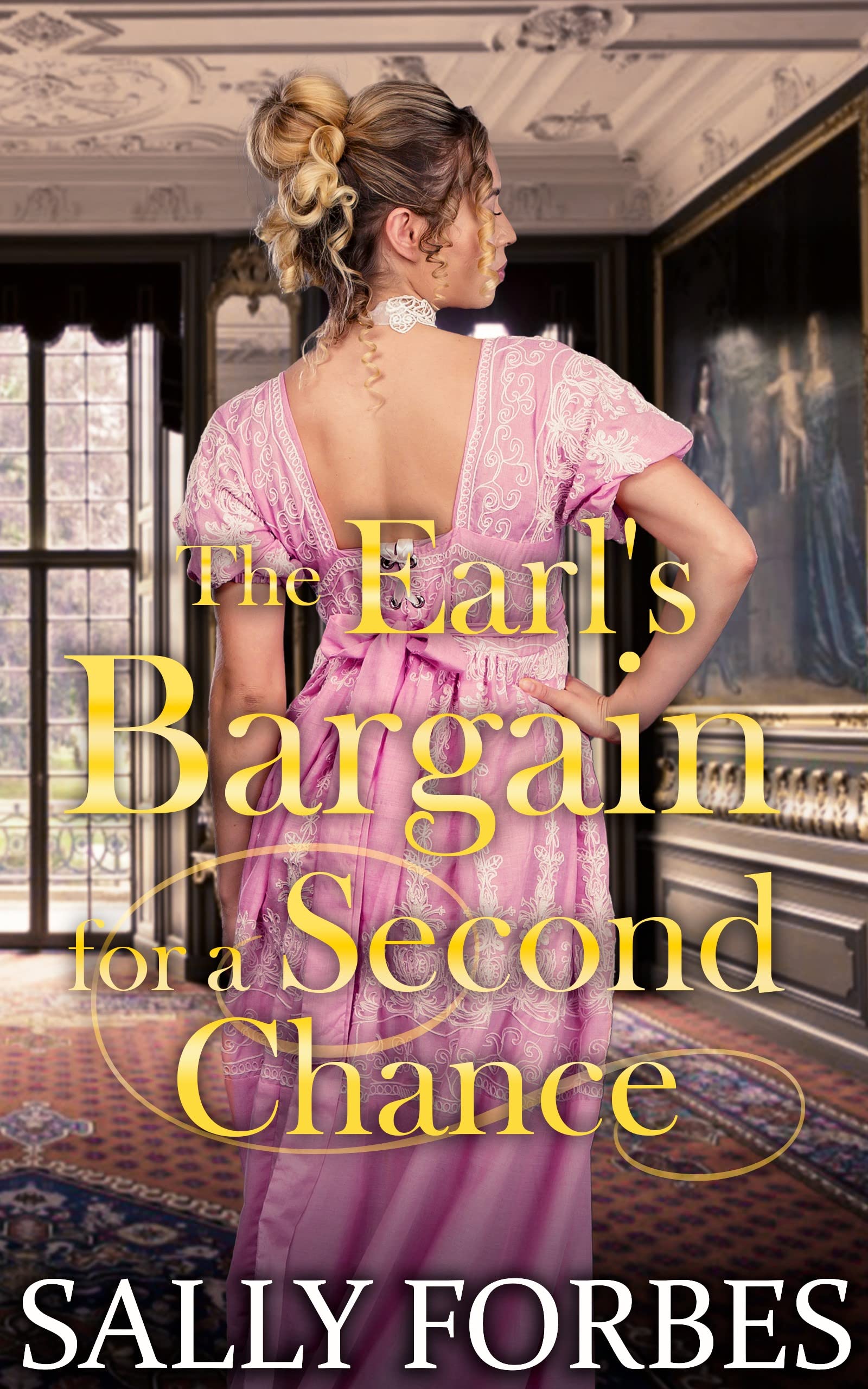 The Earl's Bargain for a Second Chance: A Historical Regency Romance Novel (Trials of Love Book 5)