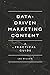 Data-Driven Marketing Content: A Practical Guide