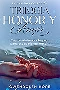 Trilogía Honor y Amor