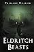 Eldritch Beasts