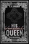 His Vengeful Queen
