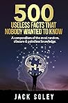 500 Useless Facts...