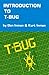 Introduction to T-BUG: The ...