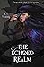 The Echoed Realm (The Chaos Cycle)