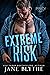 Extreme Risk (Prey Security: Alpha Team #3)