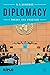 Diplomacy: Theory and Practice