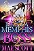 Losing Me To A Memphis Boss 2