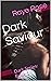 Dark Saviour by Raye Rose
