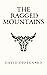 The Ragged Mountains