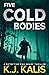 Five Cold Bodies (Detective...