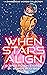 When Stars Align: A Collection of Science Fiction by Women, 1930-1962 (Early Science Fiction by Women: A Dangerous Words Collection Book 1)