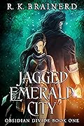 Jagged Emerald City
