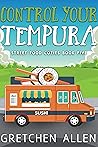 Control Your Tempura