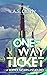 One-Way Ticket