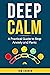 Deep Calm - A Practical Gui...