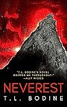Neverest by T.L. Bodine Neverest by T.L. Bodine