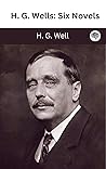 H. G. Wells: Six ...