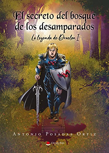El secreto del bosque de los desamparados (Kindle Edition)
