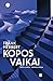 Kopos vaikai (Kopa, #3)