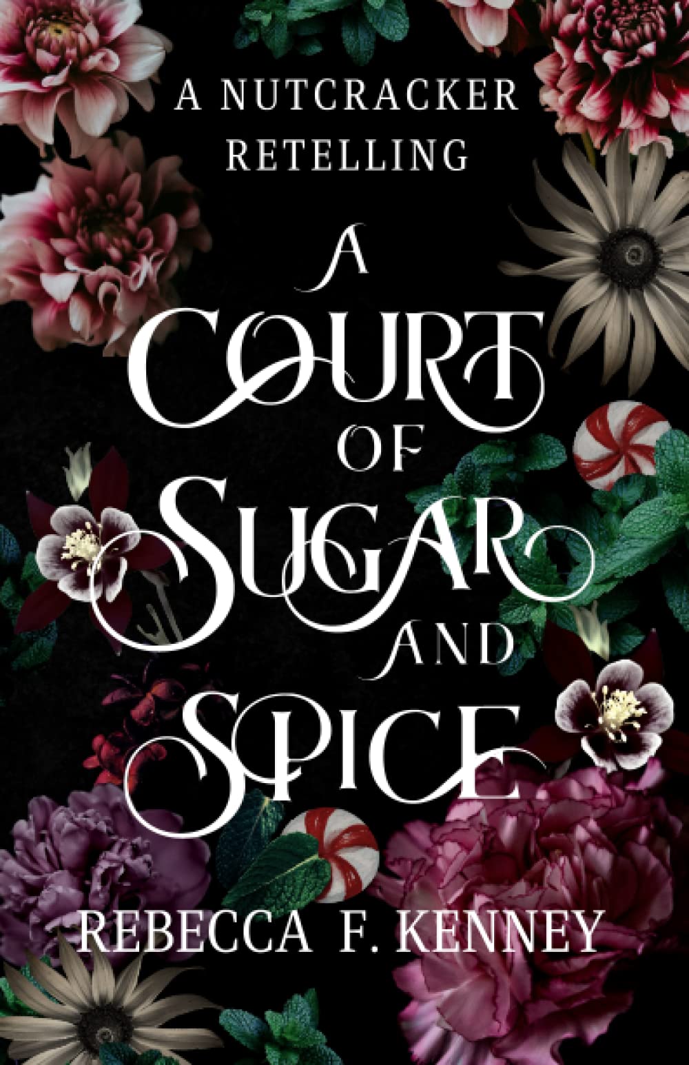 A Court of Sugar and Spice (Wicked Darlings, #1)
