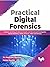 Practical Digital Forensics: Forensic Lab Setup, Evidence Analysis, and Structured Investigation Across Windows, Mobile, Browser, HDD, and Memory (English Edition)