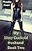 My Sissy Cuckold Husband - Book Two: Sissy Cuckold Husband, Sissy, Forced Feminization, Humiliation, Femdom