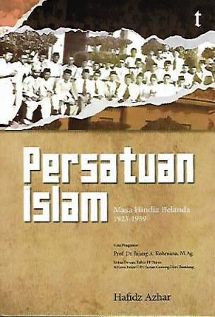 Persatuan Islam Masa Hindia Belanda 1923-1939