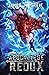 Apocalypse Redux - Book Two: A LitRPG Time Regression Adventure