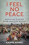 I Feel No Peace: ...
