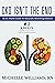 CKD isn't the End: An in-de...