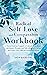 Radical Self Love and Compassion Workbook: A Mental Software Upgrade to Unleash Inner Beauty with Rituals, Prompts, and Self-reflection to Accept and Forgive Self while Increasing Self-esteem