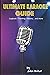 Ultimate Karaoke Guide: Wor...