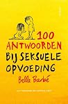 100 antwoorden bi...