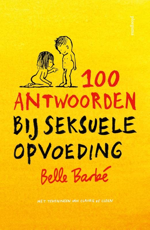 100 antwoorden bij seksuele opvoeding (Paperback)