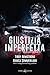Giustizia imperfetta (The Asylum Fight Club, #1)