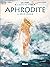 Née de L'écume (Aphrodite #1)