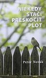 Niekedy stačí preskočiť plot
