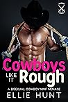 Cowboys Like It R...
