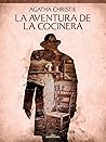 La aventura de la cocinera by Agatha Christie