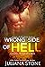 Wrong Side of Hell / To Hell and Back (League Of Guardians Book 1)