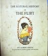 The Natural History of the Flirt