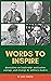 Words of Inspiration by Donald Gross