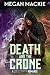 Death and the Crone by Megan Mackie