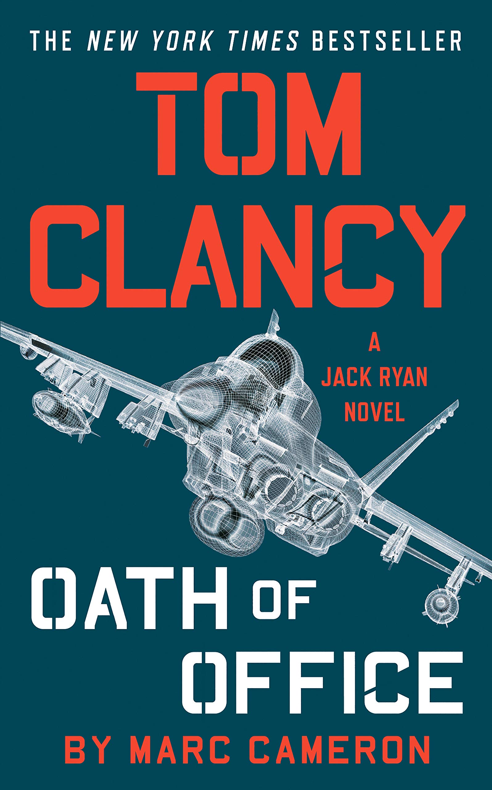 Tom Clancy Oath of Office: A Jack Ryan Novel