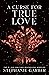 A Curse for True Love (Once...