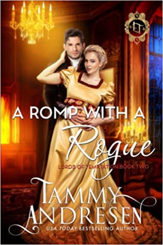 A Romp with a Rogue (Lords of Temptation, #2)